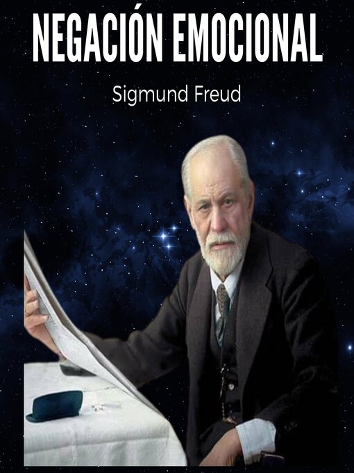 Title details for Negación Emocional by Sigmund Freud - Available